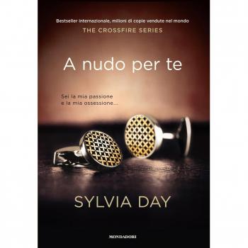 A nudo per te. The crossfire series