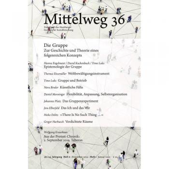 Die Gruppe. Zur Geschichte und Theorie eines folgenreichen Konzepts
