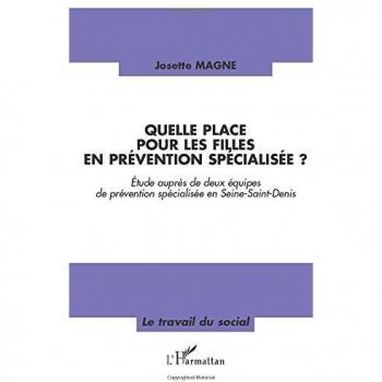 Quelle place pour les filles en prévention spécialisée?