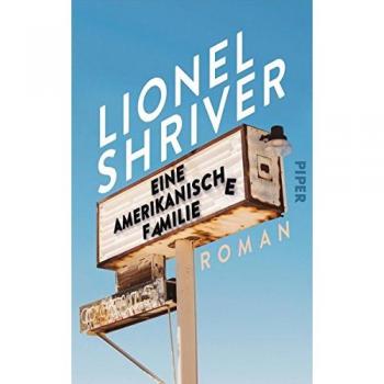 Eine amerikanische Familie: Roman