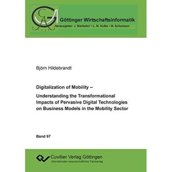 Digitalization of Mobility (Göttinger Wirtschaftsinformatik)