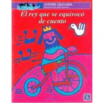 El Rey Que Se Equivoco de Cuento