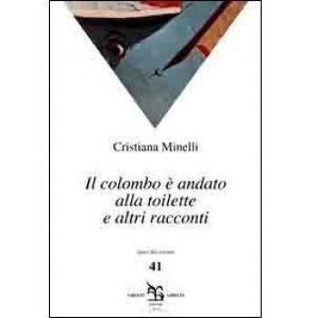 Il colombo è andato alla toilette e altri raccconti