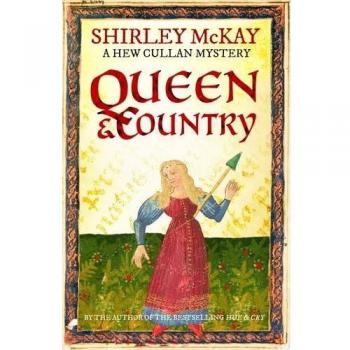 Queen & Country: A Hew Cullan Mystery (Hew Cullan Mystery 5) (Paperback)