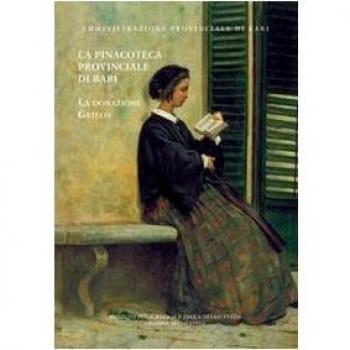 La Pinacoteca provinciale di Bari. La donazione Grieco