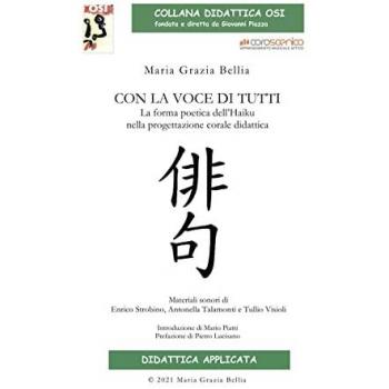 Con la voce di tutti. La forma poetica dell'Haiku nella progettazione corale didattica