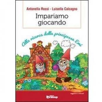 Impariamo giocando. Alla ricerca della principessa Emi