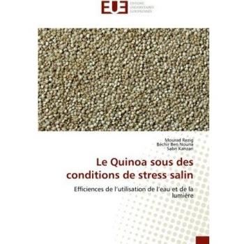 Le Quinoa sous des conditions de stress salin: Efficiences de l’utilisation de l’eau et de la lumière