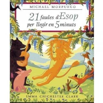 21 faules d'Esop per llegir en 5 minuts