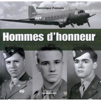 Hommes d'honneur : Le destin de trois officiers d'un bataillon de parachutistes