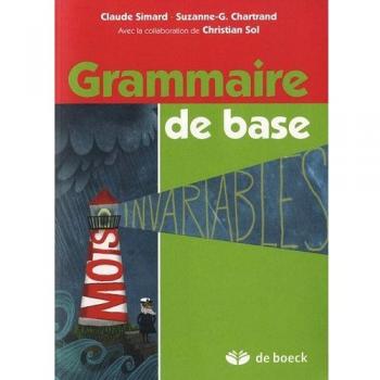 Grammaire de base : Manuel de l'élève