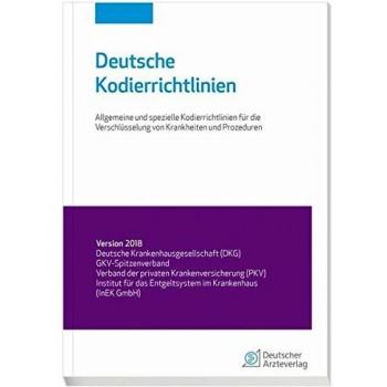 Deutsche Kodierrichtlinien: Aktuelle Richtlinien für die DRG-Verschlüsselung im stationären Bereich