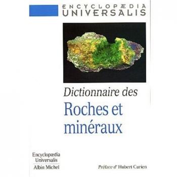 Dictionnaire des roches et des minéraux