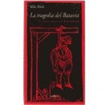 TRAGEDIA DEL BATAVIA, LA