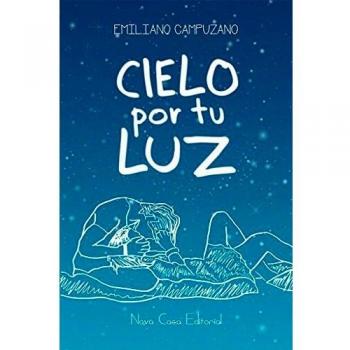 Cielo por tu luz.