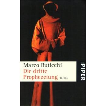 Die dritte Prophezeiung