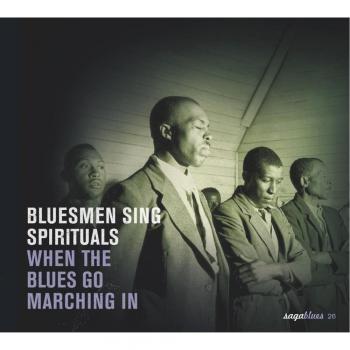 Bluesmen Sing Spirituals...