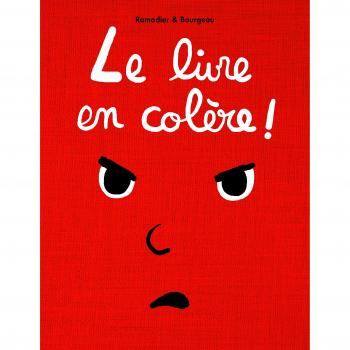 Livre en colère (Le) !
