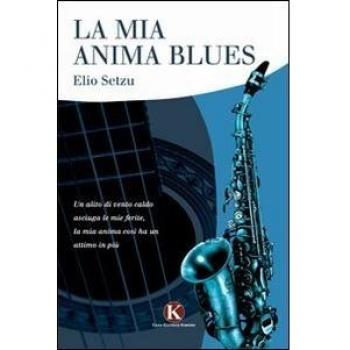 La mia anima blues