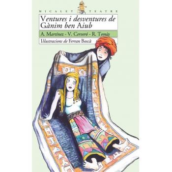 Ventures i desventures de Gànim ben Aiub (Tapa blanda).