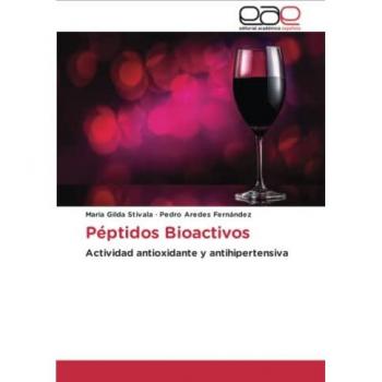Péptidos Bioactivos: Actividad antioxidante y antihipertensiva