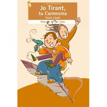 Jo Tirant, tu Carmesina