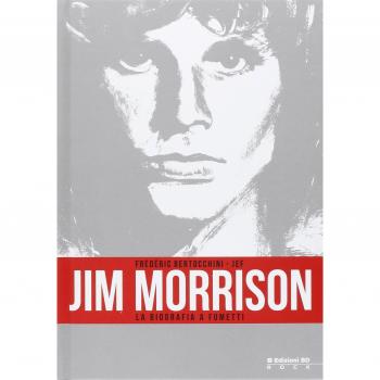 Jim Morrison. La biografia a fumetti