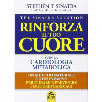 Rinforza il tuo cuore con la cardiologica metabolica