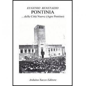 Pontinia... delle città nuove