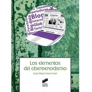 Los elementos del ciberperiodismo