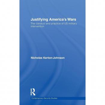 Justifying America's Wars