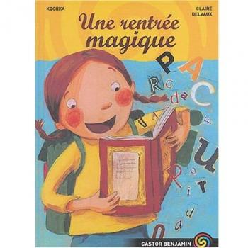 Une rentrée magique
