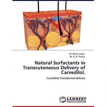 Natural Surfactants in Transcutaneous Delivery of Carvedilol.: Carvedilol Transdermal delivery