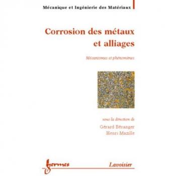Corrosion Des Métaux Et Alliages