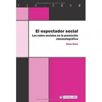 El espectador social. Las redes sociales en la promoción cinematográfica
