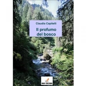 Il profumo del bosco