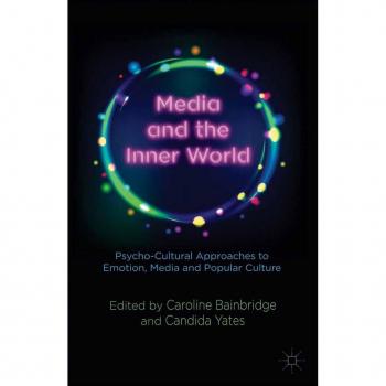 Media and the Inner World