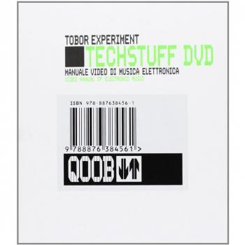 Tech stuff. Tobor Experiment. Manuale video di musica elettronica. Con DVD