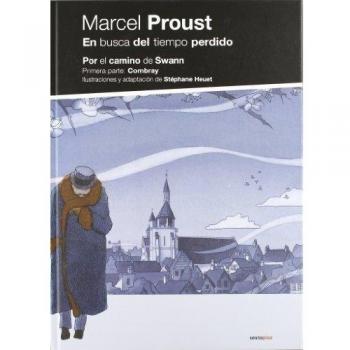 En busca tiempo: por camino de swann
