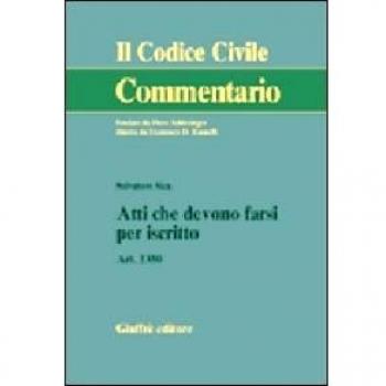 Atti che devono farsi per iscritto. Art. 1350