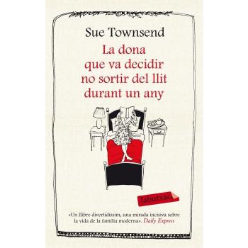 La dona que va decidir no sortir del llit durant un any (Bolsillo) (Tapa blanda).