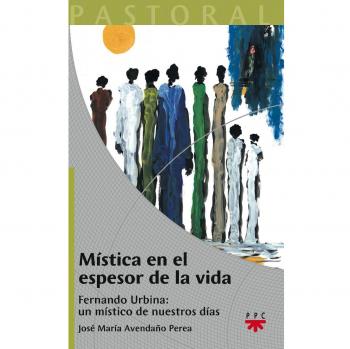 MISTICA EN EL ESPESOR DE LA VIDA