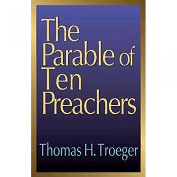 The Parable of Ten Preachers