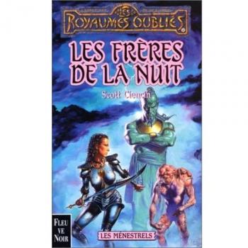 Les Ménestrels, tome 1 : Les frères de la nuit