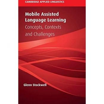 Stockwell, Glenn: Mobile Assisted Language Learning