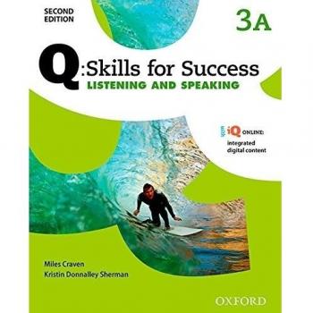 Q Skills for Success (2nd Edition). Listening & Speaking 3. Split Student's Book Pack Part A