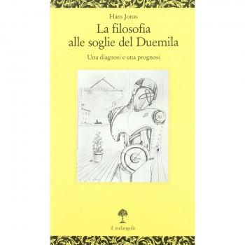 La filosofia alle soglie del Duemila. Una diagnosi e una prognosi