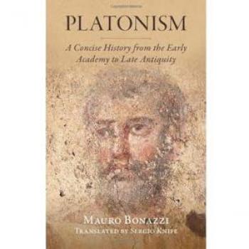 Platonism : A Concise History from the Early Academy to Late Antiquity