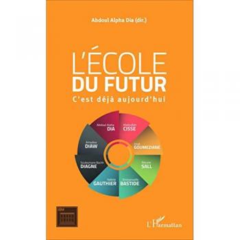 Dia, Abdoul Alpha: L'école du futur