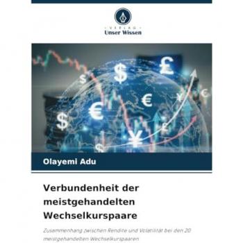 Adu, Olayemi: Verbundenheit der meistgehandelten Wechselkurspaare